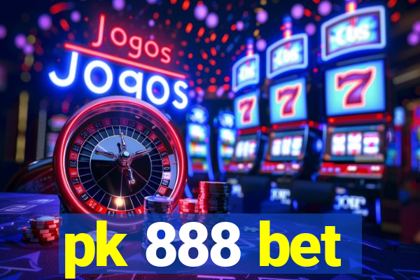 pk 888 bet